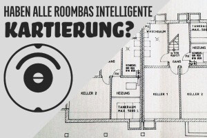 Haben Alle Roombas Intelligente Kartierung (Mapping)?